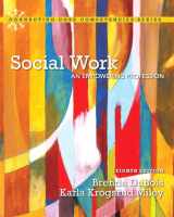 9780136943235-0136943233-Social Work: An Empowering Profession -- Pearson eText