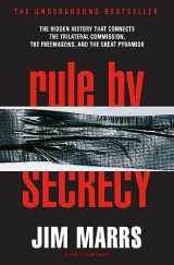 9780060931841-0060931841-Rule by Secrecy: The Hidden History That Connects the Trilateral Commission, the Freemasons, and the Great Pyramids