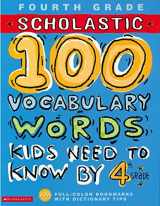 9780439566766-0439566762-100 Vocabulary Words Kids Need to Know by 4th Grade (Workbook) (100 Words Math Workbook)