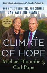 9781250142085-1250142083-Climate of Hope: How Cities, Businesses, and Citizens Can Save the Planet