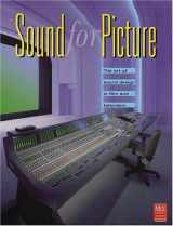 9780872887244-0872887243-Sound for Picture Edition: The Art of Sound Design in Film and Television (Mix Pro Audio Series)