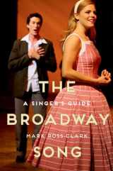9780199351688-0199351686-The Broadway Song: A Singer's Guide