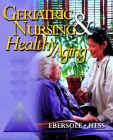 9780323010627-0323010628-Geriatric Nursing & Healthy Aging