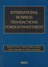 9780314200105-031420010X-International Business Transactions: Foreign Investment (American Casebook Series)