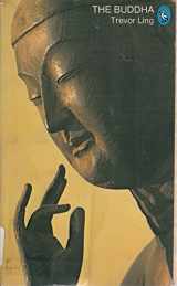 9780140218947-0140218947-The Buddha: Buddhist Civilization in India and Ceylon