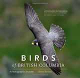 9781927051696-192705169X-Birds of British Columbia: A Photographic Journey