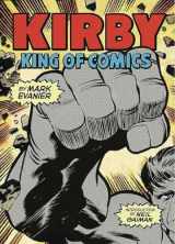 9781419727498-1419727494-Kirby: King of Comics: King of Comics (Anniversary Edition)