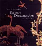 9780892366323-089236632X-Summary Catalogue of European Decorative Arts in the J. Paul Getty Museum (Getty Trust Publications: J. Paul Getty Museum)