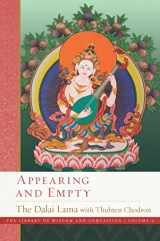 9781614298878-1614298874-Appearing and Empty (9) (The Library of Wisdom and Compassion)