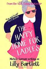9781728716701-1728716705-The Happy Home for Ladies