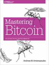 9781449374044-1449374042-Mastering Bitcoin: Unlocking Digital Cryptocurrencies