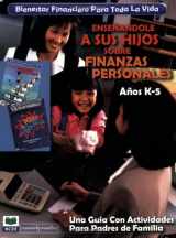 9781561835393-1561835390-Financial Fitness for Life: Parent's Guide K-5 Spanish (Financial Fitness for Life) (Spanish Edition)
