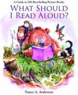 9780872076792-0872076792-What Should I Read Aloud? A Guide to 200 Best-selling Picture Books