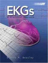 9780130452153-0130452157-Understanding EkGs: A Practical Approach