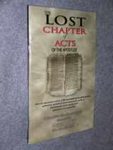 9780934666091-0934666091-The Lost Chapter of Acts of the Apostles