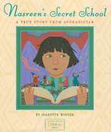 9781416994374-1416994378-Nasreen's Secret School: A True Story from Afghanistan