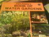 9780866226622-0866226621-John Dawes Book of Water Gardens