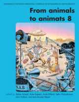 9780262693417-0262693410-From Animals to Animats 8: Proceedings of the Eighth International Conference on the Simulation of Adaptive Behavior