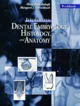 9780721669038-0721669034-Workbook for Illustrated Dental Embryology, Histology, and Anatomy