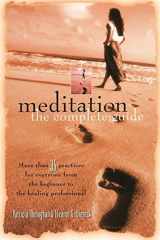 9781577310884-1577310888-Meditation-The Complete Guide