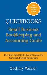 9780692957790-0692957790-QuickBooks Small Business Bookkeeping and Accounting Guide: The Best QuickBooks Pocket Guide For Successful Small Businesses