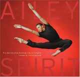 9781584793649-1584793643-Ailey Spirit: The Journey of an American Dance Company