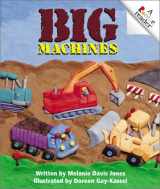 9780516228457-0516228455-Big Machines (Rookie Readers Level A)