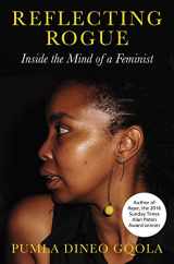 9781920601874-1920601872-Reflecting Rogue: Inside the Mind of a Feminist