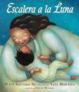 9780763693411-0763693413-Escalera a la Luna (Spanish Edition)