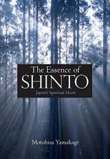 9784770030443-4770030444-The Essence of Shinto: Japan's Spiritual Heart