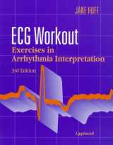 9780397553716-0397553714-Ecg Workout: Exercises in Arrhythmia Interpretation