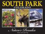 9780984063680-0984063684-South Park Colorado, Nature's Paradise