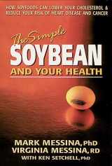 9780895296115-089529611X-The Simple Soybean and Your Health