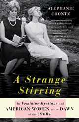 9780465028429-046502842X-A Strange Stirring: The Feminine Mystique and American Women at the Dawn of the 1960s