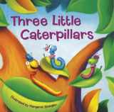 9781581175684-158117568X-Three Little Caterpillars