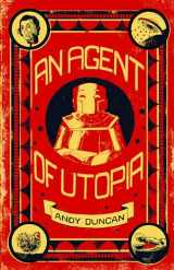 9781618731531-161873153X-An Agent of Utopia: New and Selected Stories