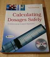 9780803622548-0803622546-Calculating Dosages Safely: A Dimensional Analysis Approach