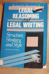 9780316603799-0316603791-Legal Reasoning and Legal Writing Structure Strategy and Style