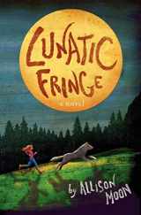 9780983830917-0983830916-Lunatic Fringe (Tales of the Pack, Book 1)