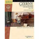 9781617742897-1617742899-Carl Czerny - Practical Method for Beginners, Op. 599: With Online Audio of Performance Tracks (Hal Leonard Piano Library)