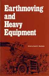 9780872625488-0872625486-Earthmoving and Heavy Equipment: Proceedings of the Conference Sponsored by the Committee on Construction Equipment and Techniques of the Constructi