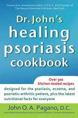 9781630260460-1630260460-Dr. John's Healing Psoriasis Cookbook