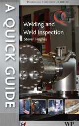 9780791859506-0791859509-Quick Guide to Welding and Weld Inspection (A Quick Guide)