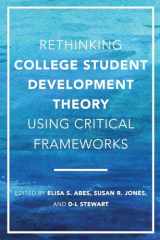 9781620367643-1620367645-Rethinking College Student Development Theory Using Critical Frameworks