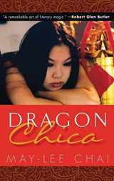 9781934848487-1934848484-Dragon Chica