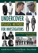 9780398090814-0398090815-Undercover Disguise Methods for Investigators: QuickChange Techniques for Both Men and Women