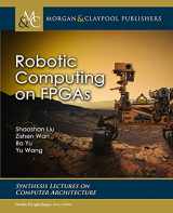 9781636391656-1636391656-Robotic Computing on FPGAs (Synthesis Lectures on Computer Architecture)