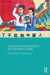 9780415597395-0415597390-Education and Society in Post-Mao China (Routledge Studies in Education and Society in Asia)