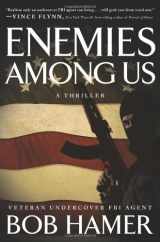 9780805449785-0805449787-Enemies Among Us: A Thriller