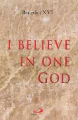 9780818913501-0818913509-I Believe in One God